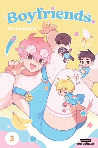 Boyfriends. Volume Three: A WEBTOON Unscrolled Graphic Novel von Webtoon Unscrolled