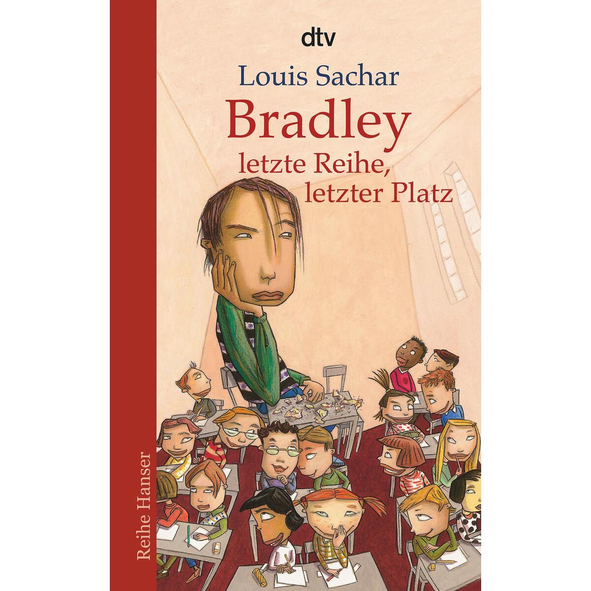 Bradley - letzte Reihe, letzter Platz von dtv Verlagsgesellschaft