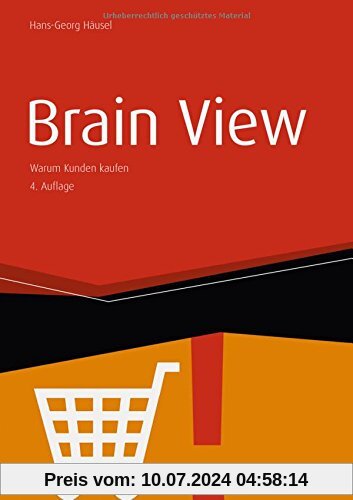 Brain View: Warum Kunden kaufen (Haufe Fachbuch)