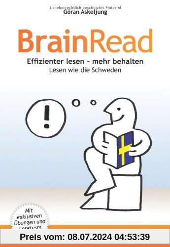 BrainRead: Effizienter lesen - mehr behalten. Lesen wie die Schweden