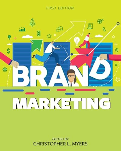 Brand Marketing Brand Marketing von Cognella Academic Publishing