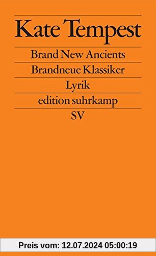 Brand New Ancients / Brandneue Klassiker: Lyrik (edition suhrkamp)