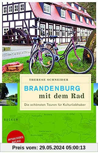 Brandenburg mit dem Rad: Die schönsten Touren für Kulturliebhaber