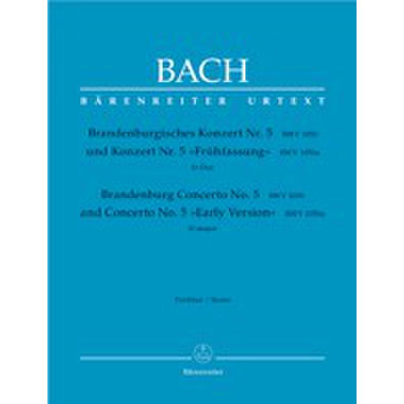 Brandenburgisches Konzert 5 D-Dur BWV 1050 + 1050a