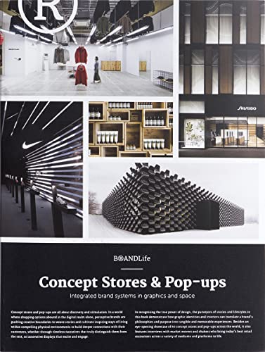 Brandlife: Concept Stores & Pop-Ups: Integrated Brand Systems in Graphics and Space