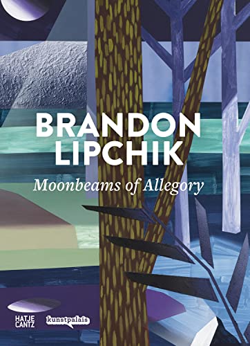 Brandon Lipchik: Moonbeams of Allegory (Zeitgenössische Kunst) von Hatje Cantz