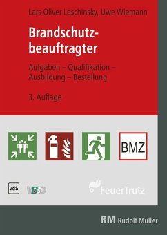 Brandschutzbeauftragter - E-Book (PDF) (eBook, PDF) von Verlagsgesellschaft Rudolf Müller GmbH &Co. KG