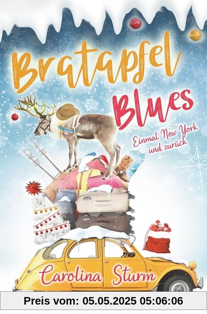 Bratapfel Blues: Einmal New York und zurück