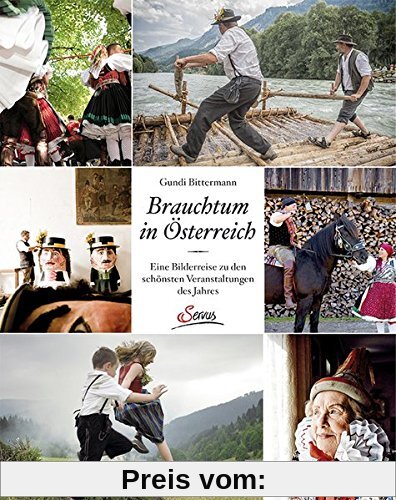 Brauchtum in Österreich: Eine Bilderreise zu den schönsten Veranstaltungen im Jahreskreis