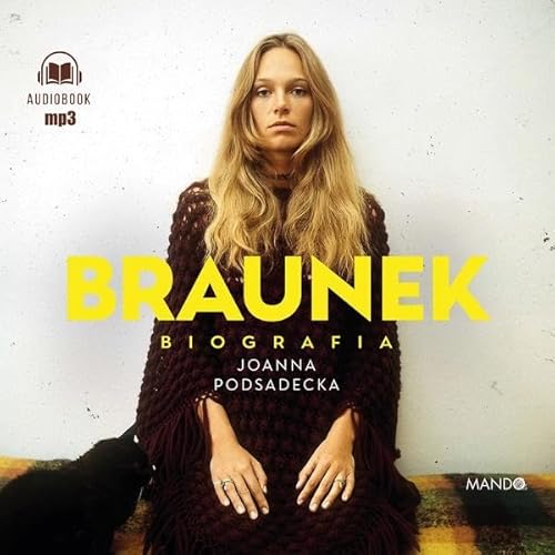 Braunek Biografia von Mando