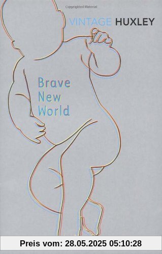 Brave New World Brave New World