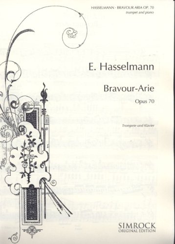 Bravour-Arie: op. 70. Trompete und Klavier.