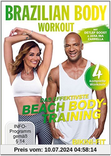 Brazilian Body Workout - Das effektivste Beach Body-Training