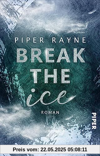 Break the Ice (Winter Games 3): Roman | Heiße Friends-to-Lovers Winter Romance der USA Today Bestseller-Autorin