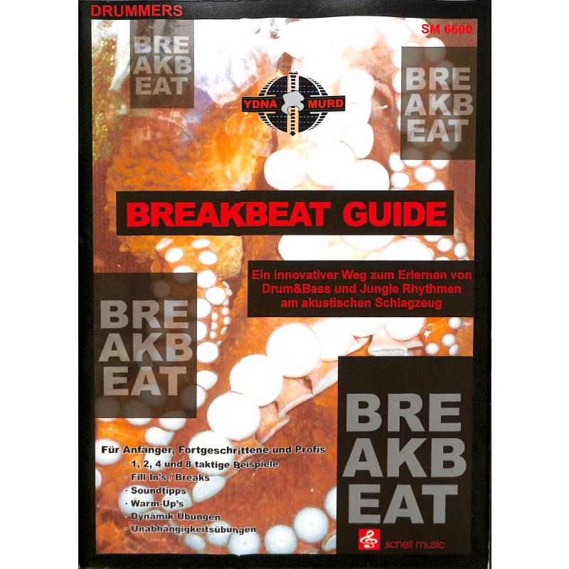 Breakbeat guide
