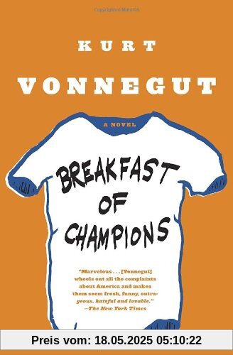 Breakfast of Champions: A Novel