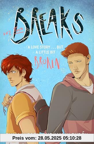 Breaks Volume 2: The enemies-to-lovers queer webcomic sensation . . . that's a little bit broken (Breaks Series)