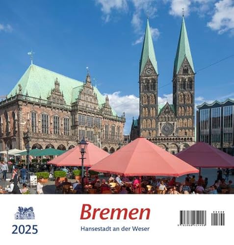 Bremen 2025: Hansestadt an der Weser