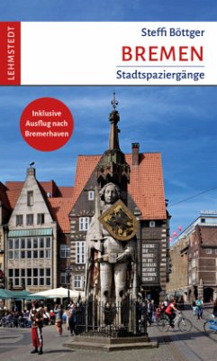 Bremen von Lehmstedt Verlag