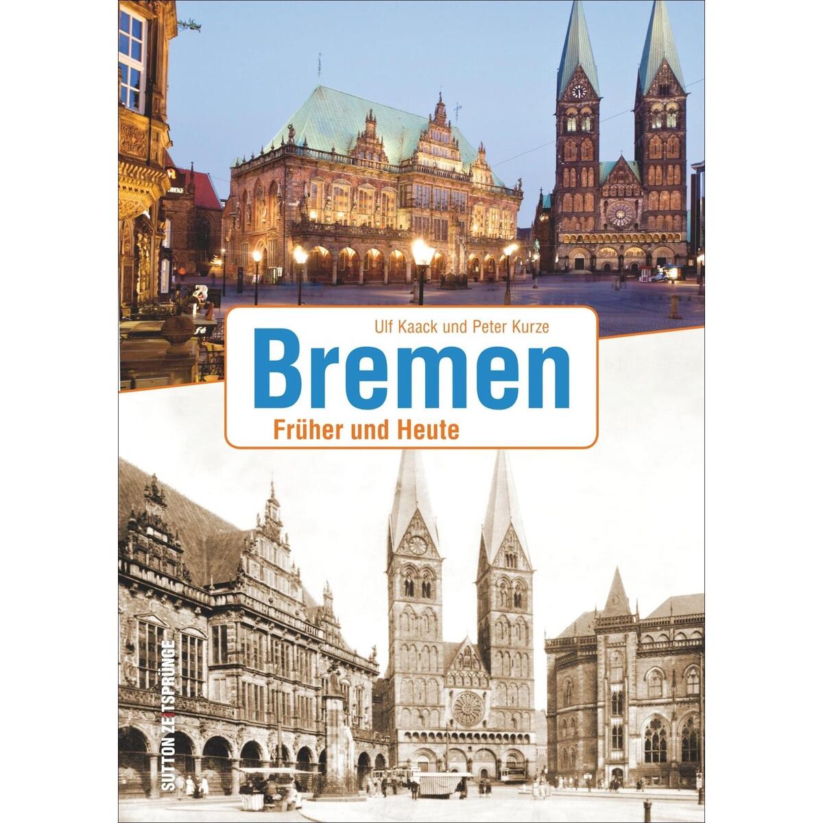 Bremen von Sutton Verlag GmbH