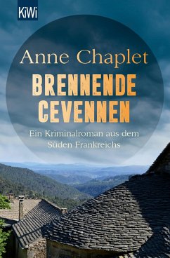 Brennende Cevennen / Tori Godon Bd.2 von Kiepenheuer & Witsch