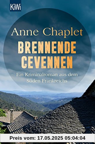 Brennende Cevennen: Ein Kriminalroman aus dem Süden Frankreichs (Tori Godon ermittelt, Band 2)