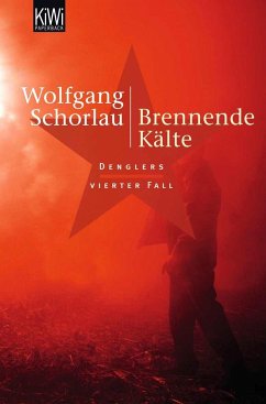 Brennende Kälte / Georg Dengler Bd.4 von Kiepenheuer & Witsch
