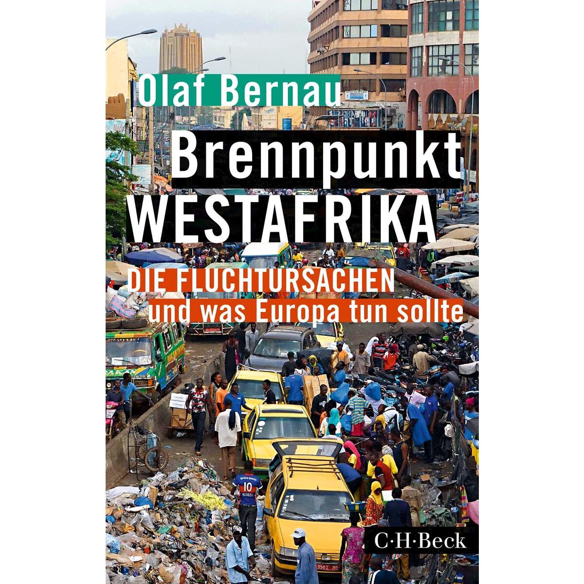 Brennpunkt Westafrika Brennpunkt Westafrika von C.H. Beck