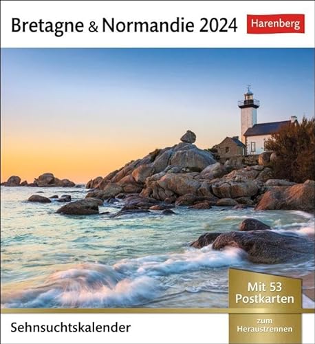 Bretagne & Normandie Sehnsuchtskalender 2024. 53 Postkarten in einem Wochenkalender mit Urlaubsflair. Foto-Tischkalender für einen Hauch Frankreich im ... Postkarten (Sehnsuchtskalender von Harenberg)
