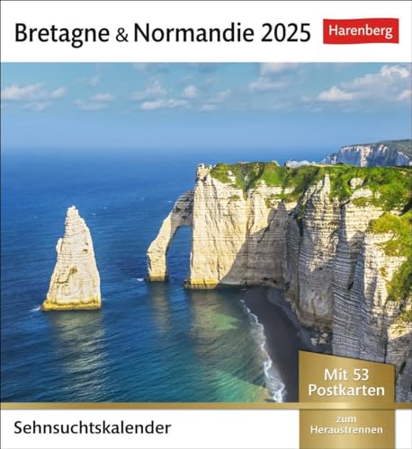 Bretagne & Normandie Sehnsuchtskalender 2025 - Wochenkalender mit 53 Postkarten: 53 Postkarten in einem Wochenkalender mit Urlaubsflair. ... zum Aufhängen (Sehnsuchtskalender Harenberg) von Harenberg