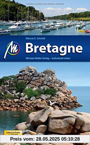 Bretagne: Reiseführer mit vielen praktischen Tipps.
