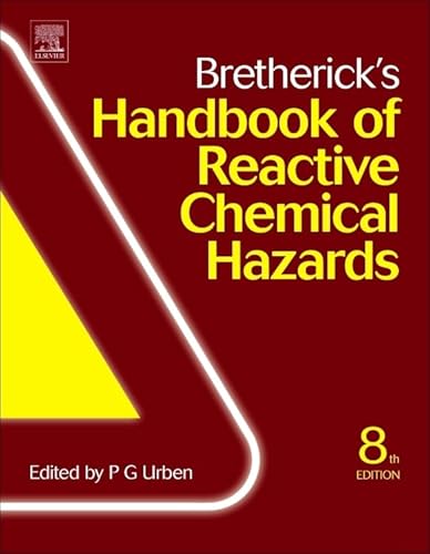 Bretherick's Handbook of Reactive Chemical Hazards Bretherick's Handbook of Reactive Chemical Hazards von Elsevier