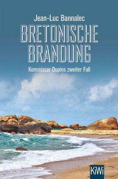 Bretonische Brandung / Kommissar Dupin Bd.2 von Kiepenheuer & Witsch