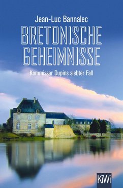 Bretonische Geheimnisse / Kommissar Dupin Bd.7 von Kiepenheuer & Witsch