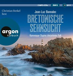 Bretonische Sehnsucht / Kommissar Dupin Bd.13 von Argon Verlag