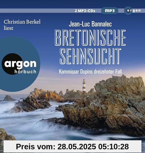 Bretonische Sehnsucht: Kommissar Dupins dreizehnter Fall