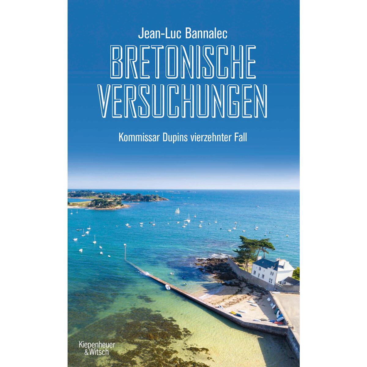 Bretonische Versuchungen von Kiepenheuer & Witsch GmbH