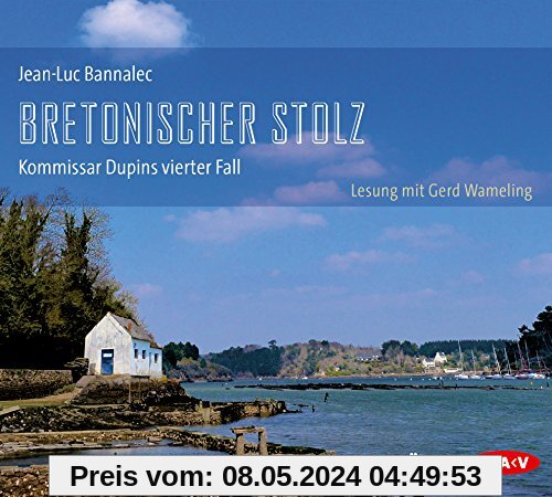 Bretonischer Stolz: Kommissar Dupins vierter Fall (Ungekürzte Lesung, 8 CDs)