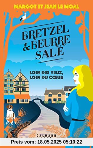 Bretzel et beurre salé enquête 4 - Loin des yeux, loin du coeur