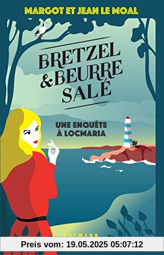 Bretzel & beurre salé: tome 1