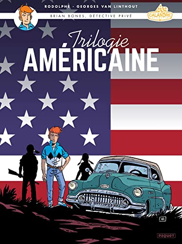 Brian Bones - Trilogie américaine: Intégrale tomes 1 à 3 von PAQUET