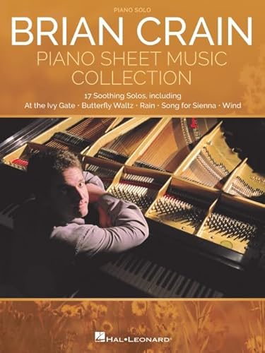 Brian Crain: Piano Sheet Music Collection: Piano Solo von Music Sales