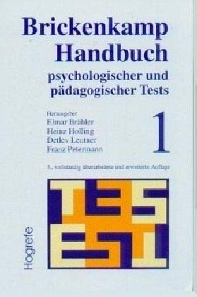 Brickenkamp Handbuch psychologischer und pädagogischer Tests, 2 Bde., Bd.1: Band 1
