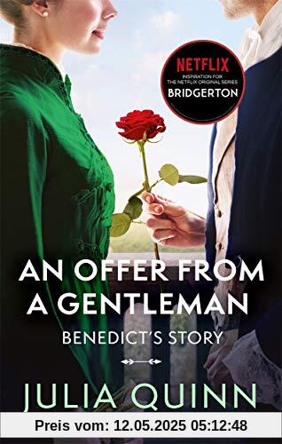 Bridgerton: An Offer From A Gentleman (Bridgertons Book 3): Inspiration for the Netflix Original Series Bridgerton (Bridgerton Family, Band 3)