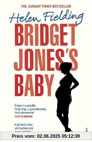 Bridget Jones's Baby: The Diaries (Bridget Jones's Diary)