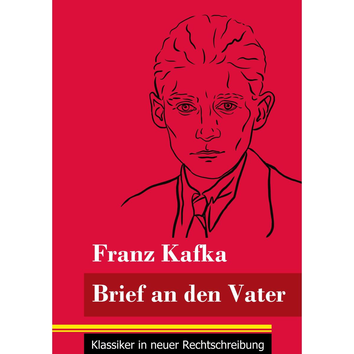 Brief an den Vater von Henricus - Klassiker in neuer Rechtschreibung