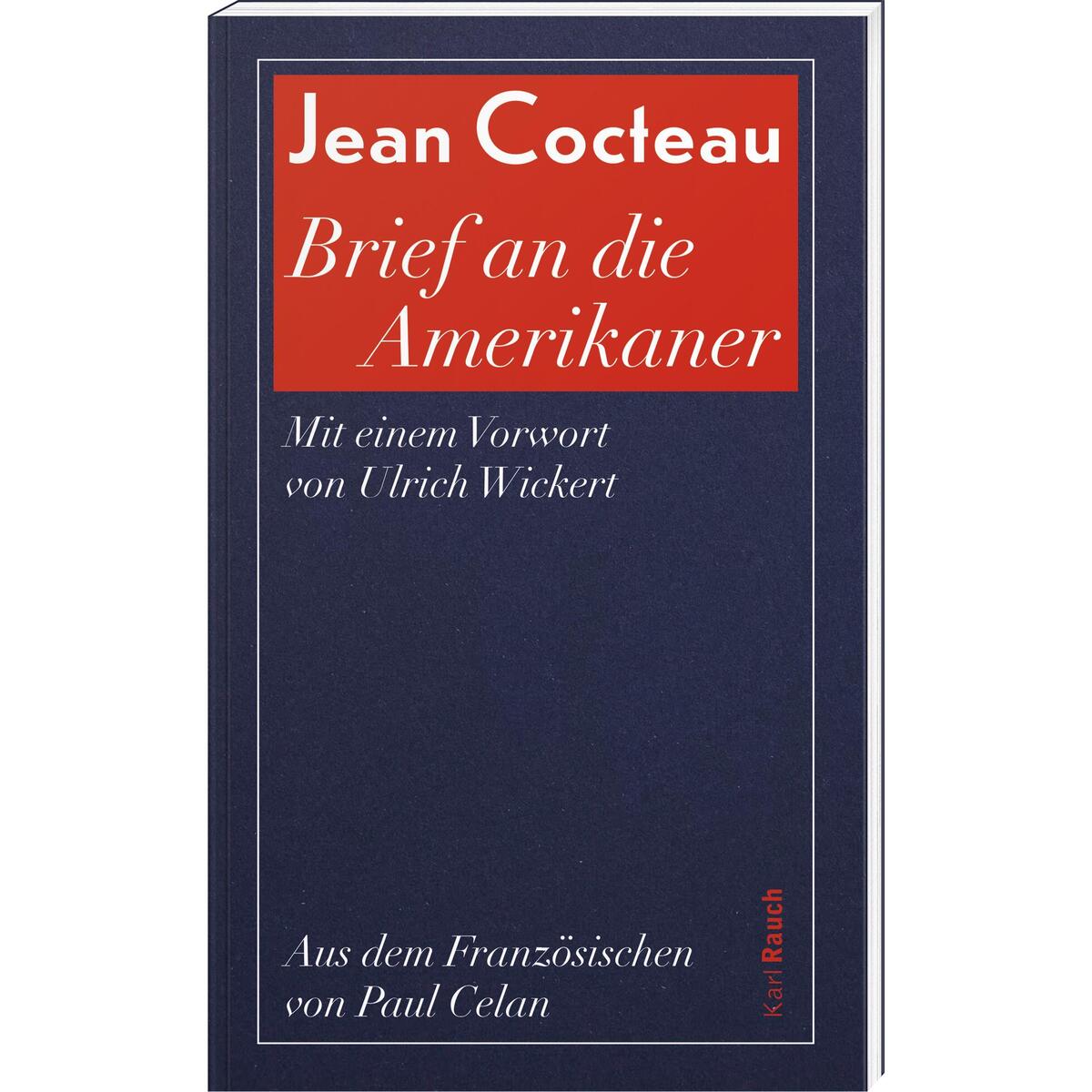 Brief an die Amerikaner von Rauch, Karl Verlag