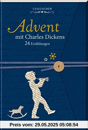 Briefbuch - Advent mit Charles Dickens: 24 Erzählungen Briefbuch - Advent mit Charles Dickens: 24 Erzählungen
