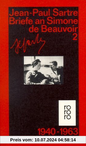 Briefe an Simone de Beauvoir und andere. Band 2: 1940-1963: (Gesammelte Werke in Einzelausgaben)