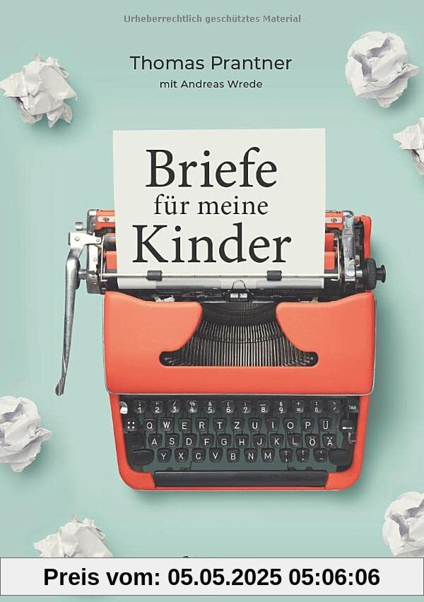 Briefe für meine Kinder Briefe für meine Kinder